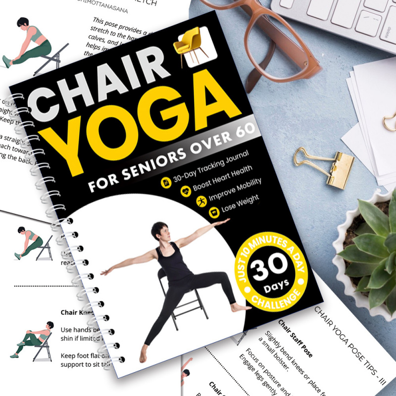 Yoga Fitness Journal - 30-daagse stoelyoga fitnessgids voor senioren ouder